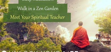 Sleep Meditation Walk in a Zen Garden; Meet Your Spiritual Teacher Hypnosis ht8AzGwN4Go.jpg