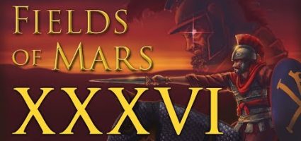 Fields of Mars #36 | A Desperate Prize | TW Attila Roman Britain NLP jmLW0H47b0o.jpg