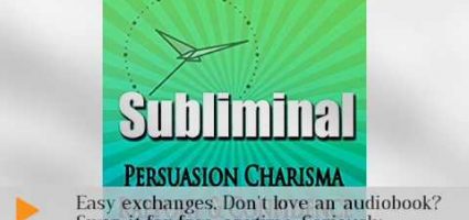 Subliminal Persuasion: Charisma Rapport Trust & Confidence Binaural Meditation Rpc & Ngn – Audiobook 9FhSMOr9OYw.jpg