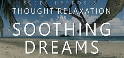 Sleep Hypnosis Thought Relaxation for Soothing Dreams (Guided Sleep Meditation, Lucid Dreaming) VWKQbfOI_ns.jpg