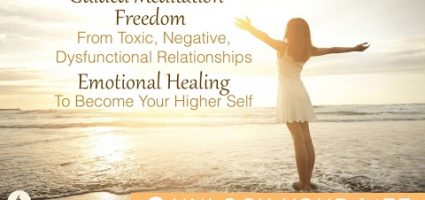 Meditation For Freedom From Toxic, Negative, Dysfunctional Relationships; Become Your Higher Self JivdU-qZHQA.jpg