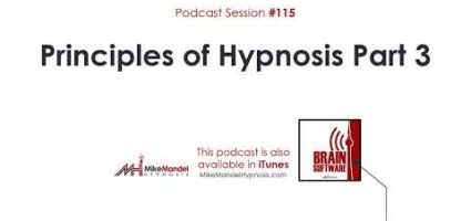 Podcast #115 Principles Of Hypnosis Part 3 ZQ0iPK9A4vk.jpg