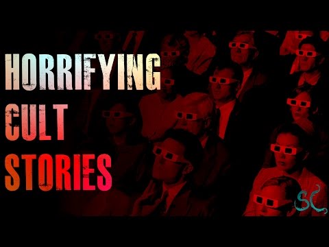 4 TRUE CREEPY & HORRIFYING Cult Stories | Encounters with Cults | LetsNotMeet Horror Stories