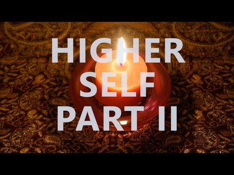 Hypnosis for Developing Your Higher Self (Meeting Your Higher Self Part II)