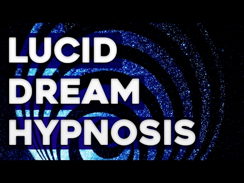 Hypnosis for Lucid Dreaming – Guided Hypnosis Track