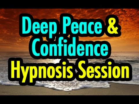 Deep Peace and Confidence Hypnosis Session