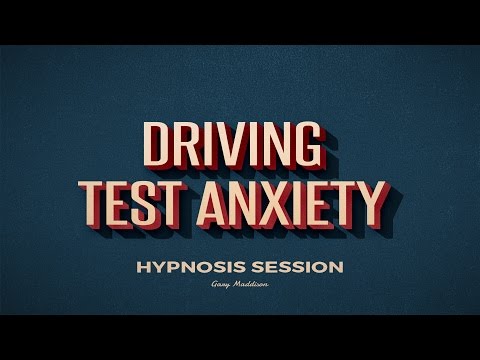 Overcome Driving Test Nerves and Anxiety Self Hypnosis Session
