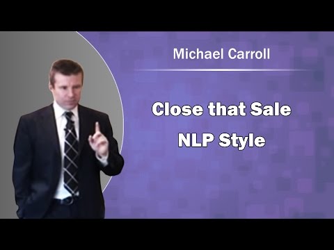 Close that Sale, NLP Style