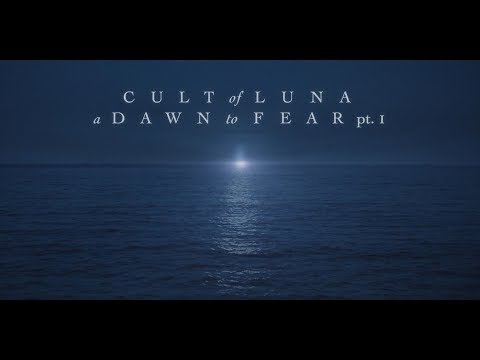 Cult of Luna "The Silent Man" (A Dawn to Fear pt. 1)