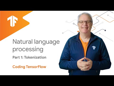 Natural Language Processing – Tokenization (NLP Zero to Hero – Part 1)