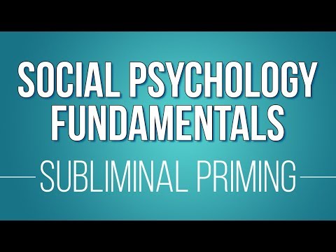 06 Subliminal Priming (Learn Social Psychology Fundamentals)