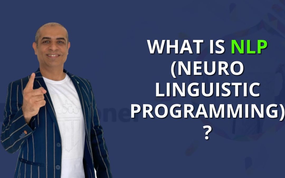 What Is NLP? | Neuro Linguistic Programming by Mitesh Khatri – Law of Attraction Coach