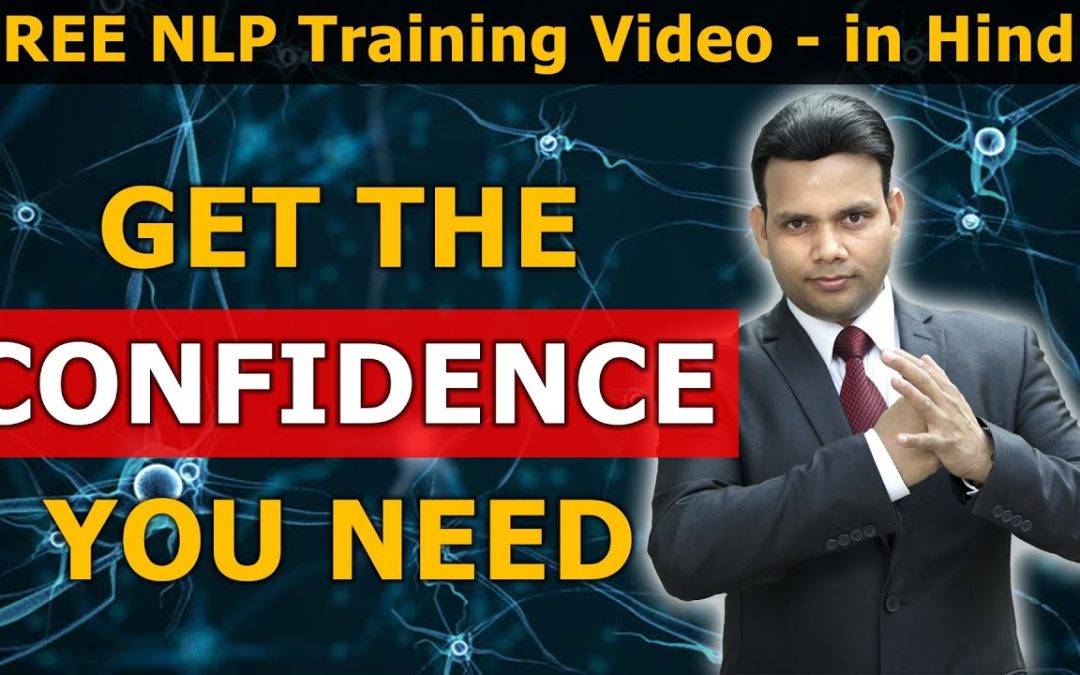 How To Be More Confident | VED [NLP in Hindi]