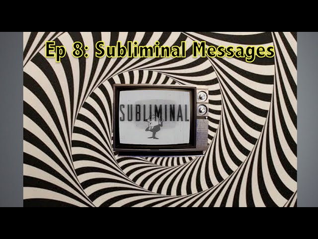The Psychology of Subliminal Messages