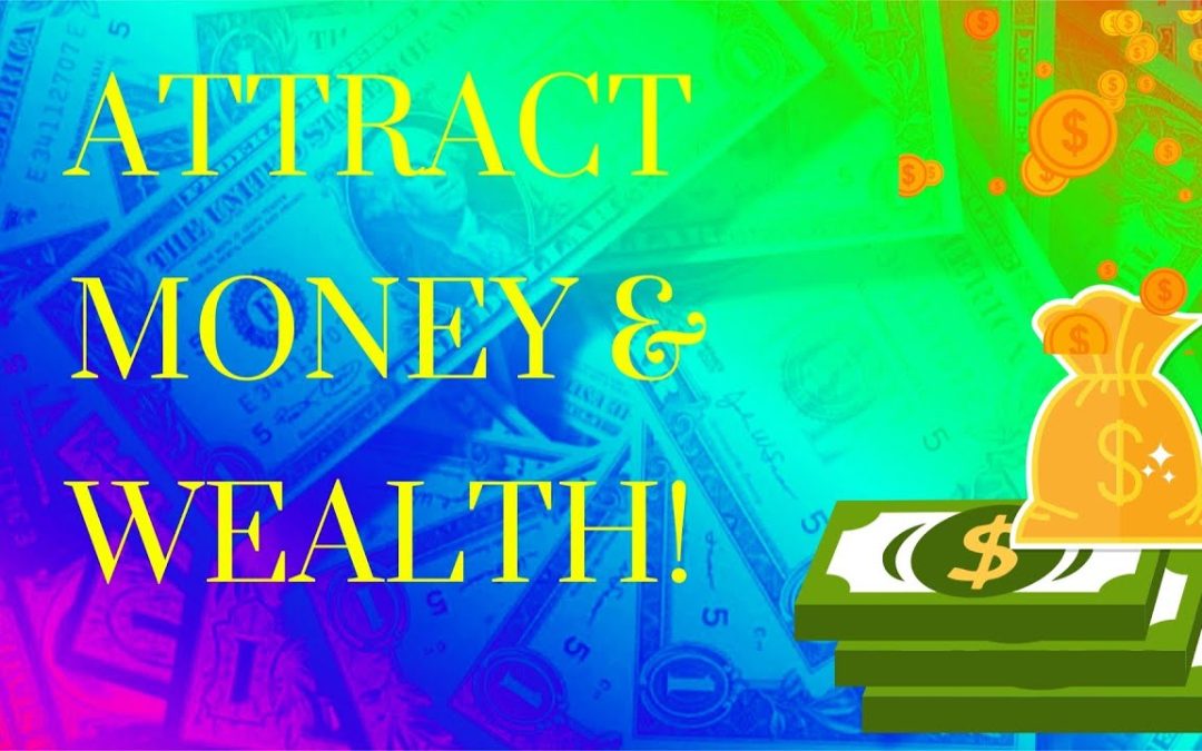ATTRACT MONEY & WEALTH IN 10 MINUTES! SUBLIMINAL AFFIRMATIONS BOOSTER! REAL RESULTS!!!!