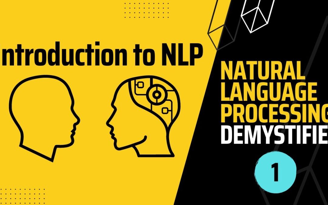 NLP Demystified 1: Introduction