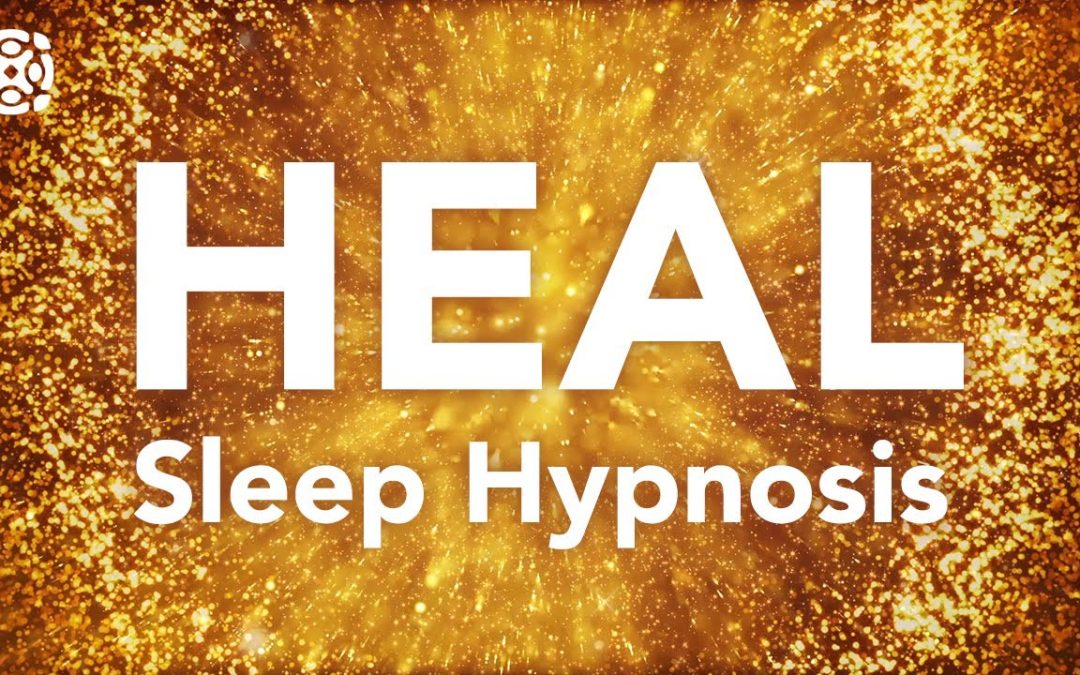 HEAL BEFORE SLEEP – Guided Sleep Meditation & Hypnosis for Health & Happiness