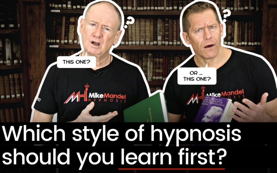 Which Style of Hypnosis Should You Learn First?