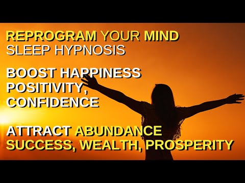 Sleep Hypnosis – Feel Happy, Positive & Confident | Attract Abundance – Relaxation Meditation